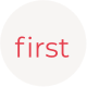 first